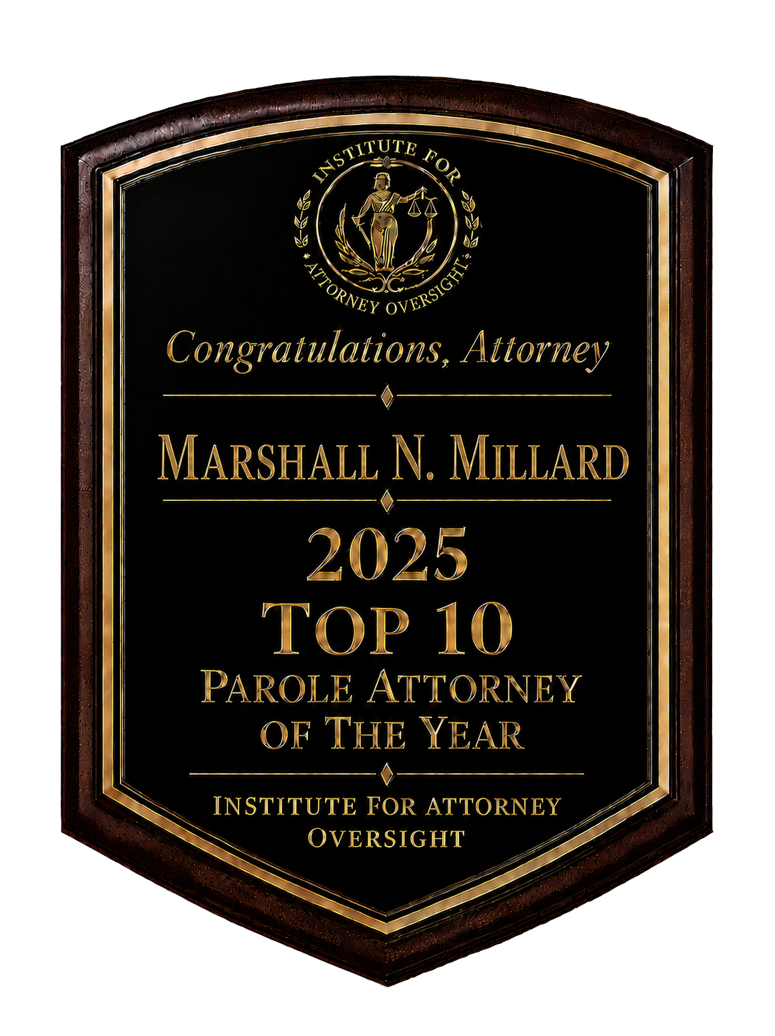 Marshall N. Millard — 2025 Top Parole Attorney award plaque